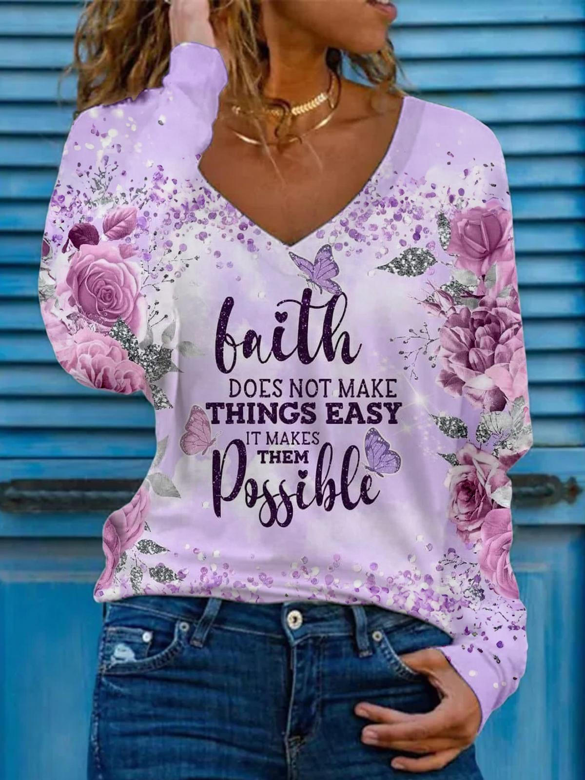 Faith Don't Make Things Easy Long Sleeve V Neck Top