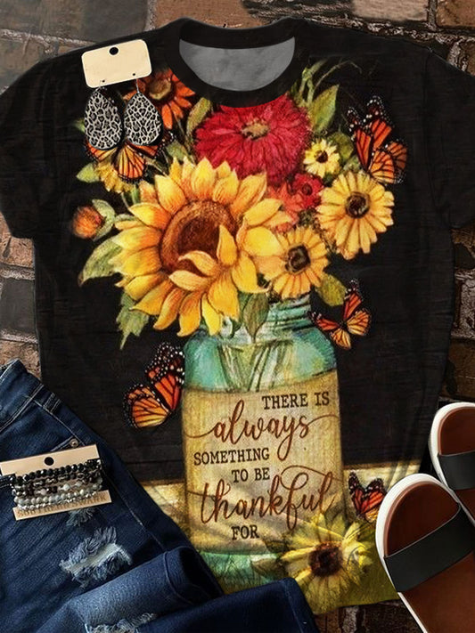 There is Always Something To Be Thankful For Print Crew Neck T-shirt